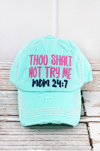 Thou Shall Not Try Me Cap