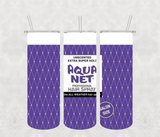 Hairstylist Aqua Net tumbler