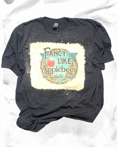 Fancy like Applebees tee